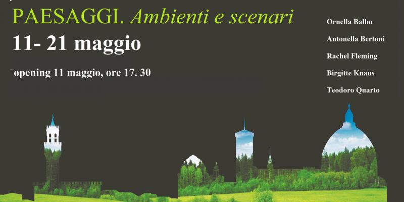 PAESAGGI. Ambienti e scenari PAESAGGI. Ambienti e scenari