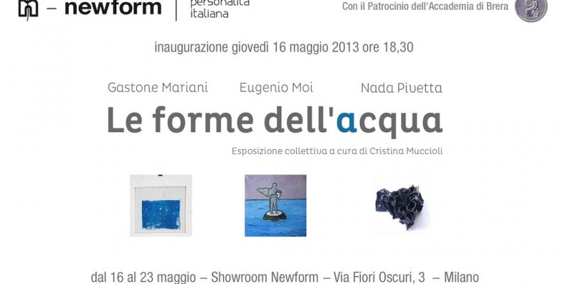 “Le forme dell’acqua”: una collettiva d’arte allo showroom Newform “Le forme dell’acqua”: una collettiva d’arte allo showroom Newform