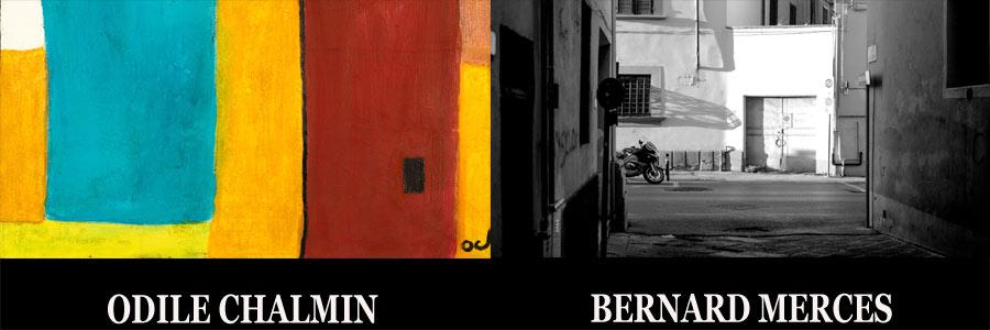 Mostre personali di Odile Chalmin e Bernard Merces Mostre personali di Odile Chalmin e Bernard Merces