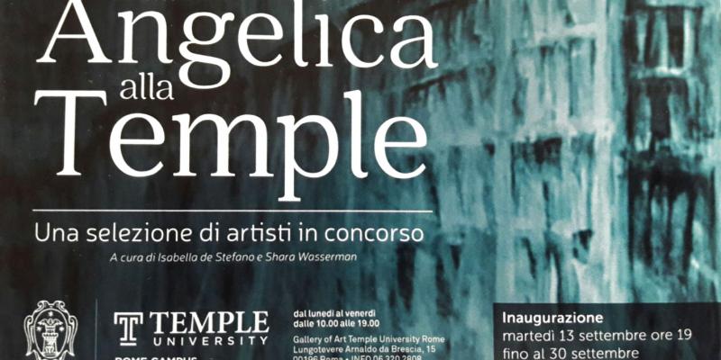 Dall'Angelica to Temple- By Isabella de Stefano and Shara Wasserman-Gallery of Art, Temple University Rome Dall'Angelica to Temple- By Isabella de Stefano and Shara Wasserman-Gallery of Art, Temple University Rome