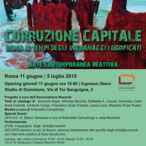 Corruzione Capitale Roma ai tempi degli ingranaggi lubrificati Arte Contemporanea reattiva Corruzione Capitale Roma ai tempi degli ingranaggi lubrificati Arte Contemporanea reattiva
