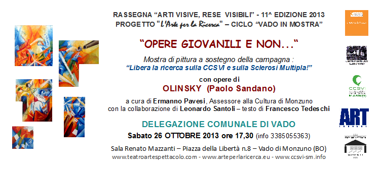 Invito Mostra personale di Olinsky (Paolo Sandano) in Sala Mazzanti a Vado (BO)
