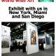 Exhibit with us in New York, Miami and San Diego