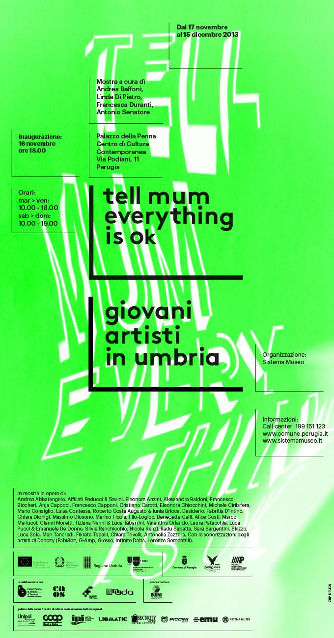 TELL MUM EVERYTHING IS OK. 