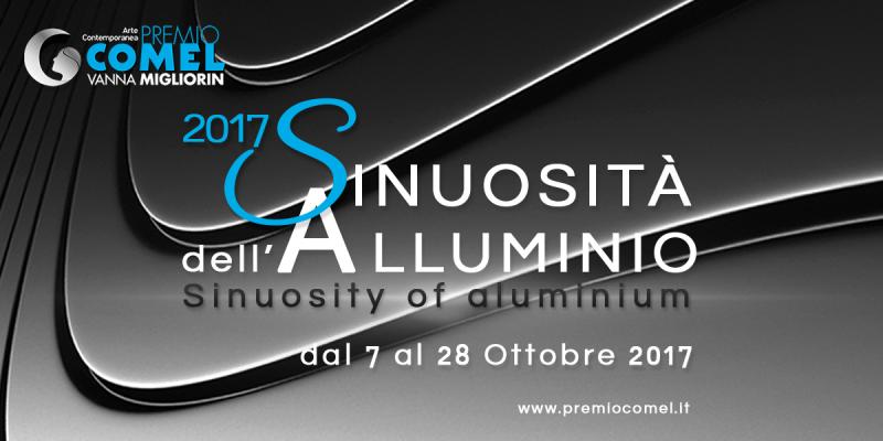 Vanna Migliorin Contemporary Art COMEL Award, Sixth Edition: on sinuosity of aluminum Vanna Migliorin Contemporary Art COMEL Award, Sixth Edition: on sinuosity of aluminum