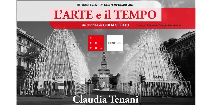 L'ARTE e il TEMPO a EXPOGATE SPAZIO SFORZA L'ARTE e il TEMPO a EXPOGATE SPAZIO SFORZA