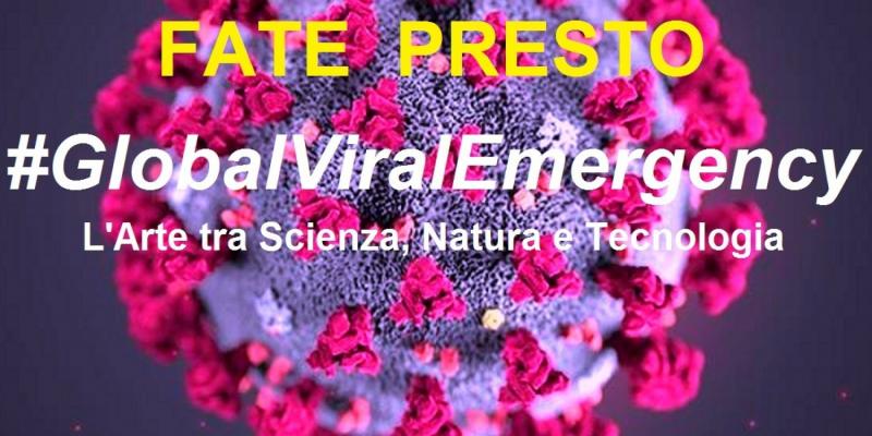 #GlobalViralEmergency / Fate Presto #GlobalViralEmergency / Fate Presto