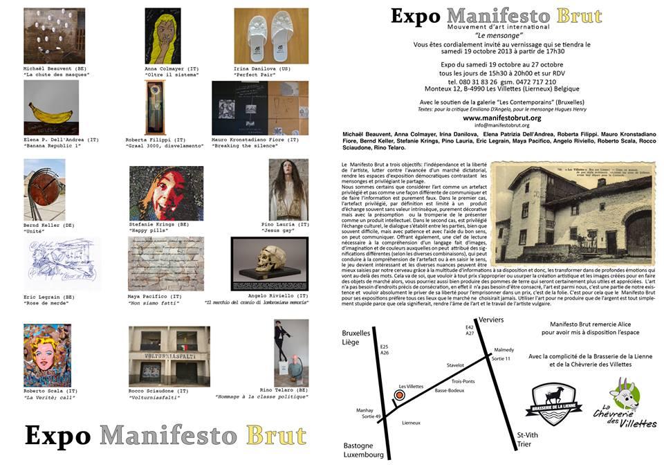 « Le Mensonge »- EXPO MANIFESTO BRUT « Le Mensonge »- EXPO MANIFESTO BRUT