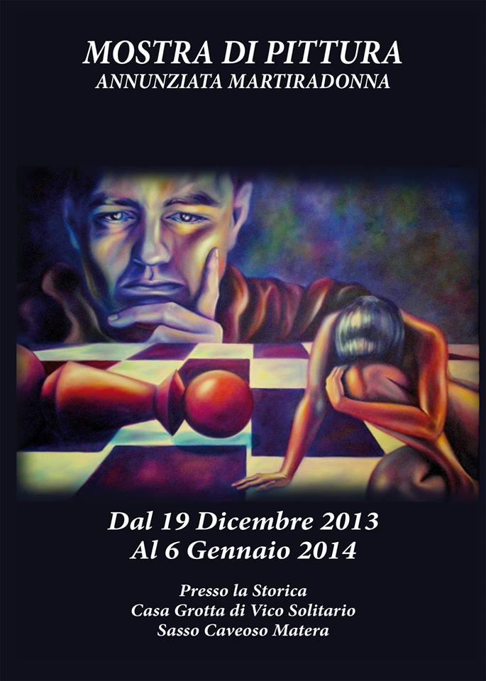 Mostra di pittura. Storica Casa Grotta. Sasso Caveoso