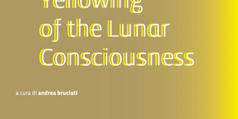 Yellowing of the Lunar Consciousness