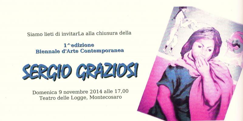 Prima biennale internazionale d’arte contemporanea “Sergio Graziosi”a Montecosaro (MC)