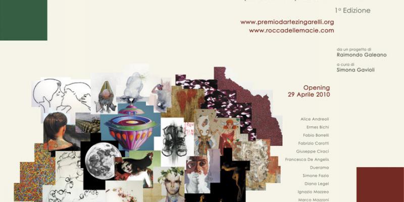PREMIO ZINGARELLI-ROCCA DELLE MACIE- Premio di Pittura 2010 PREMIO ZINGARELLI-ROCCA DELLE MACIE- Premio di Pittura 2010
