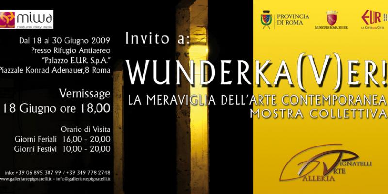 "WUNDERKA(V)ER" "WUNDERKA(V)ER"