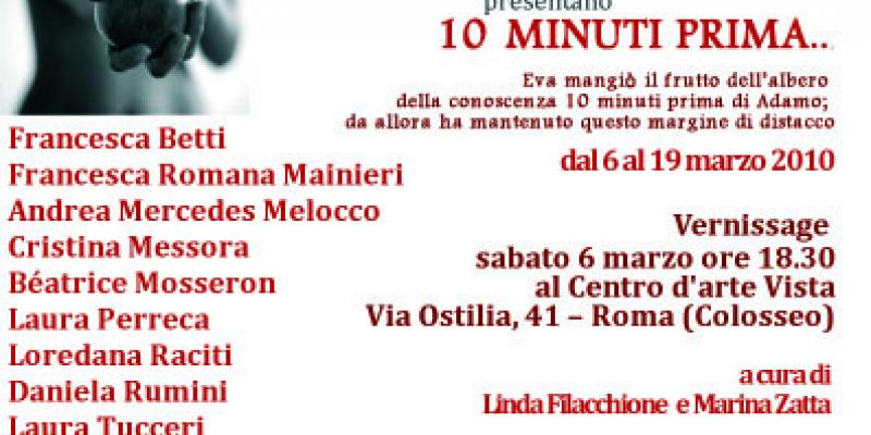 10 minuti prima... 10 minuti prima...