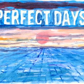 PERFECT DAY