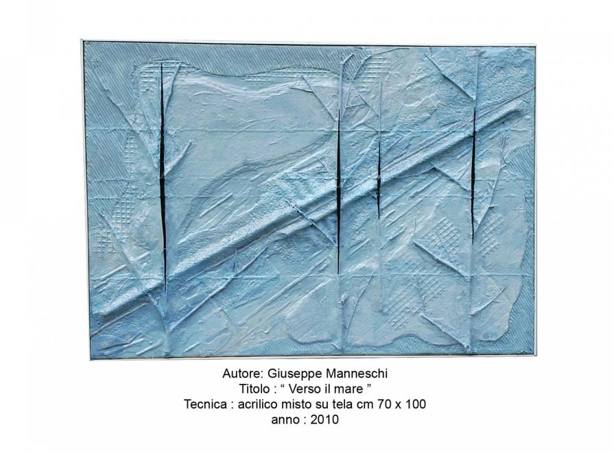 '' Verso il mare '' '' Verso il mare ''