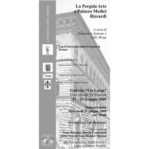"La Pergola Arte a Palazzo Medici Riccardi" - Firenze