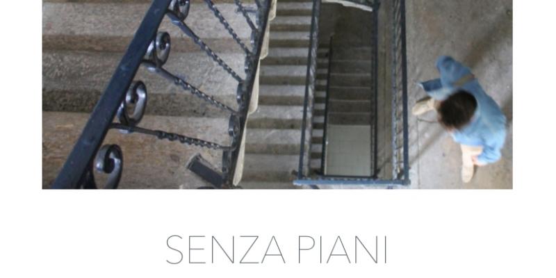 SENZA PIANI SENZA PIANI