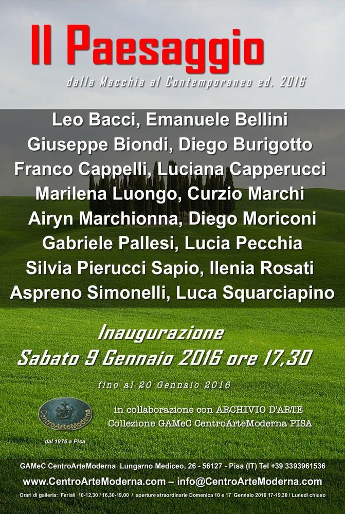 Il Paesaggio: Dalla Macchia al Contemporaneo / Edizione 2016 Il Paesaggio: Dalla Macchia al Contemporaneo / Edizione 2016