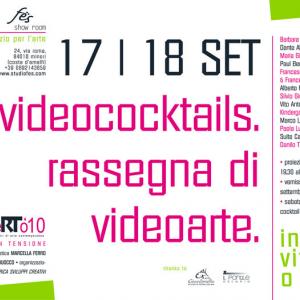 VIDEOCOCKTAILS. rassegna di videoarte