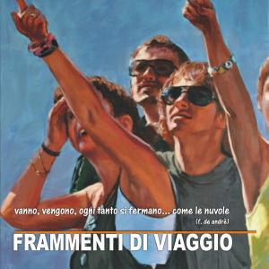Frammenti di viaggio Frammenti di viaggio