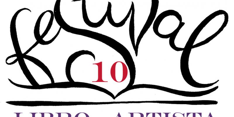 X INTERNATIONAL FESTIVAL OF A BOOK ARTIST BY ELISA PELLACANI X INTERNATIONAL FESTIVAL OF A BOOK ARTIST BY ELISA PELLACANI