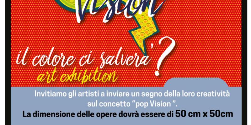 POP VISION: IL COLORE CI SALVERA'?