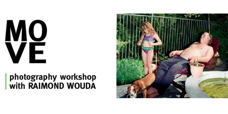Photography Workshop with Raimond Wouda I MOVE