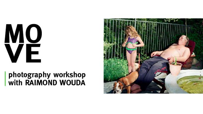 Photography Workshop with Raimond Wouda I MOVE