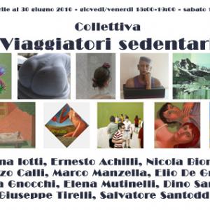 "VIAGGIATORI SEDENTARI" Mostra Collettiva