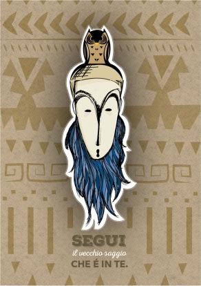 Segui il vecchio saggio che è in te