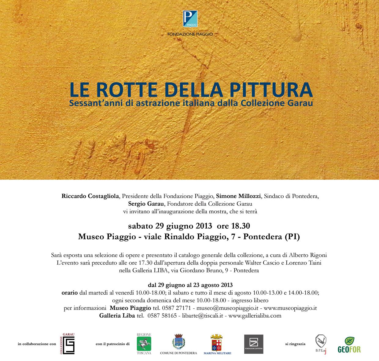 Le Rotte della Pittura Italiana - Sessant'anni di Astrazione Italiana della Collezione Garau