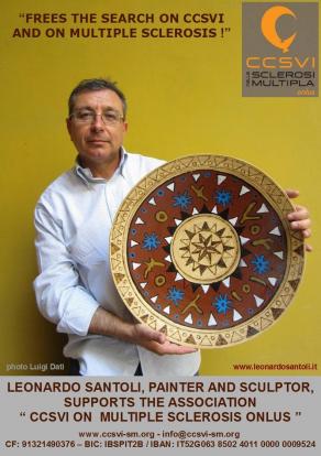 Il pittore e scultore Leonardo Santoli aderisce alla campagna "Libera la Ricerca sulla CCSVI e sulla Il pittore e scultore Leonardo Santoli aderisce alla campagna "Libera la Ricerca sulla CCSVI e sulla