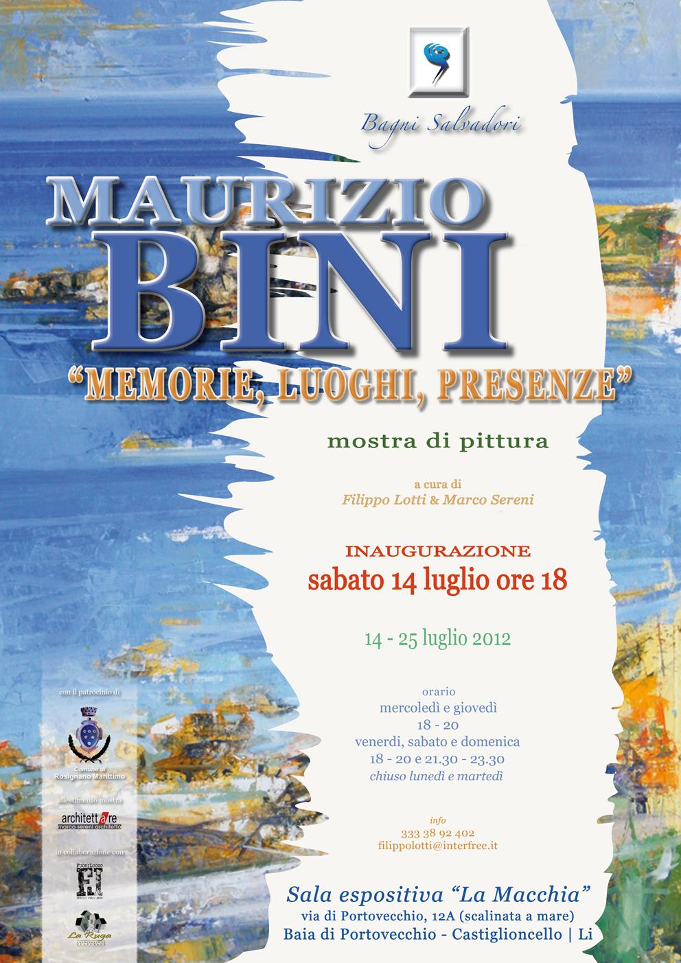 “Memorie, luoghi, presenze” di Maurizio Bini “Memorie, luoghi, presenze” di Maurizio Bini