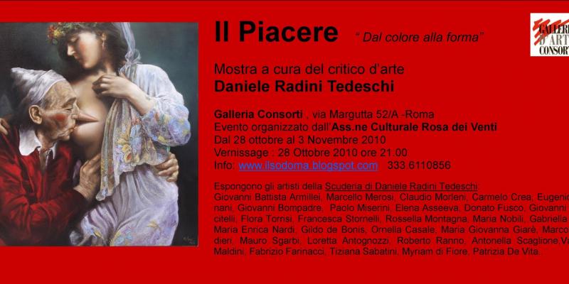 Il Piacere "Dal colore alla forma" Il Piacere "Dal colore alla forma"