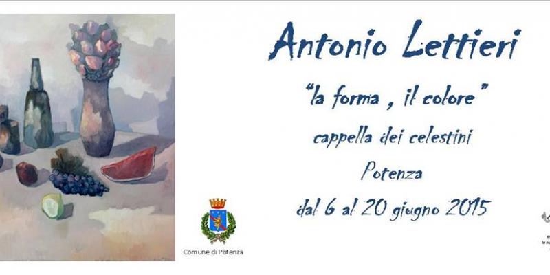 LA FORMA, IL COLORE: RETROSPETTIVA DI ANTONIO LETTIERI (6/20 Giugno 2015 - c/o Cappella dei Celestini, Palazzo Loffredo, Potenza) LA FORMA, IL COLORE: RETROSPETTIVA DI ANTONIO LETTIERI (6/20 Giugno 2015 - c/o Cappella dei Celestini, Palazzo Loffredo, Potenza)