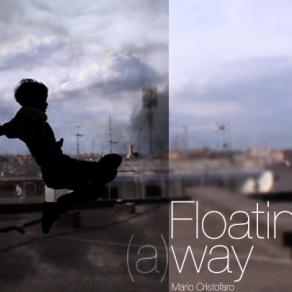 Floating (a)way