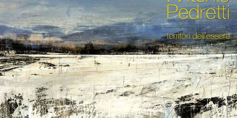 Antonio Pedretti - Territori dell'essere
