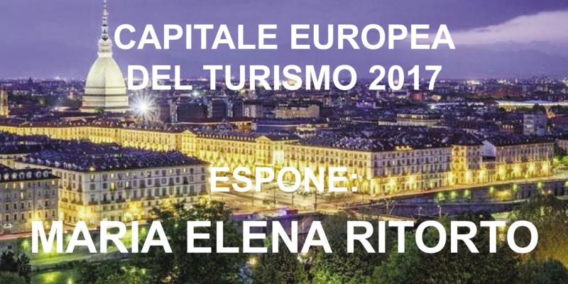 TORINO CAPITALE EUROPEA DEL TURISMO 2017