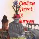 Church Street is Burning