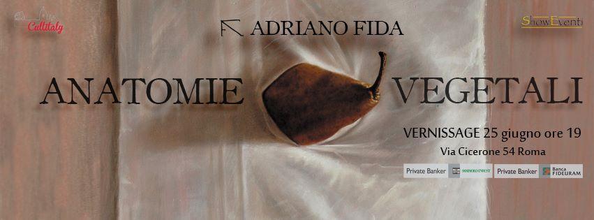 "Anatomie Vegetali", mostra personale di ADRIANO FIDA