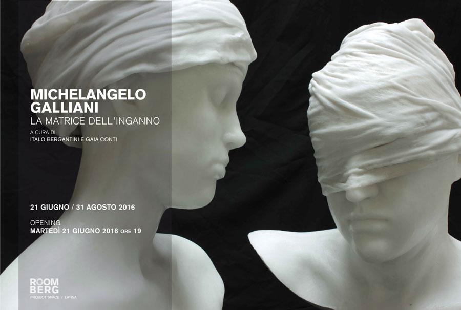 MICHELANGELO GALLIANI. THE MATRIX OF DECEPTION MICHELANGELO GALLIANI. THE MATRIX OF DECEPTION