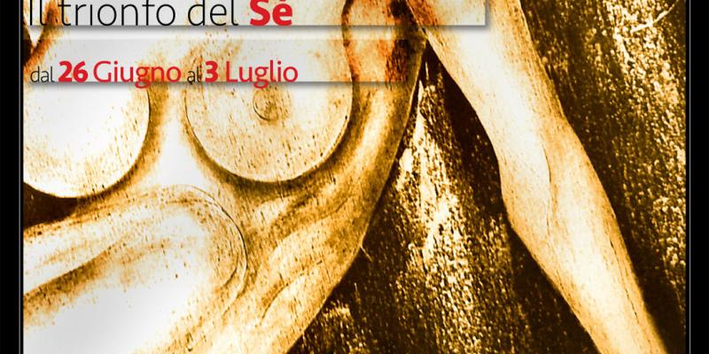 Mostra Personale "Il Trionfo del Sé"