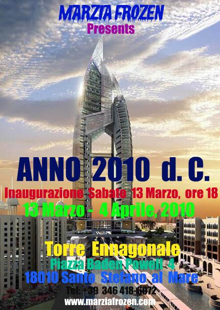 Exhibition  "Anno 2010 d.C."
