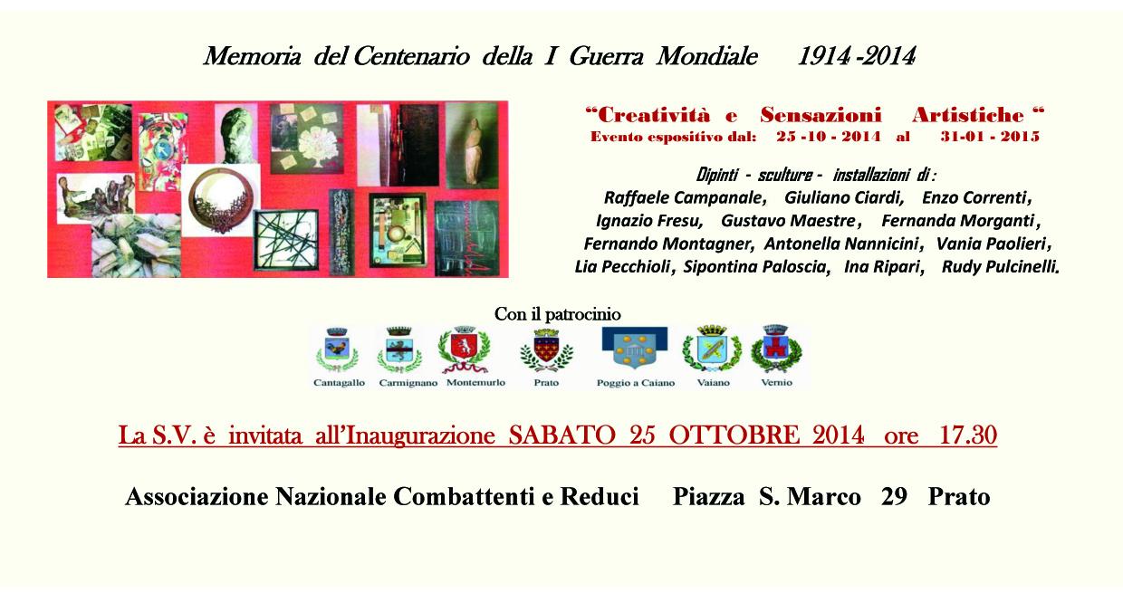 CReaTiViTà e SeNSaZioNi aRTiSTiCHe Memoria del centenario della 1^ guerra mondiale 1914/2014