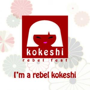 KOKESHI REBEL FEST KOKESHI REBEL FEST