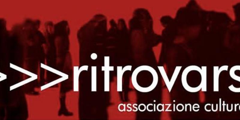 >>> Ritrovarsi - Festival Internazionale d’Arte Contemporanea
