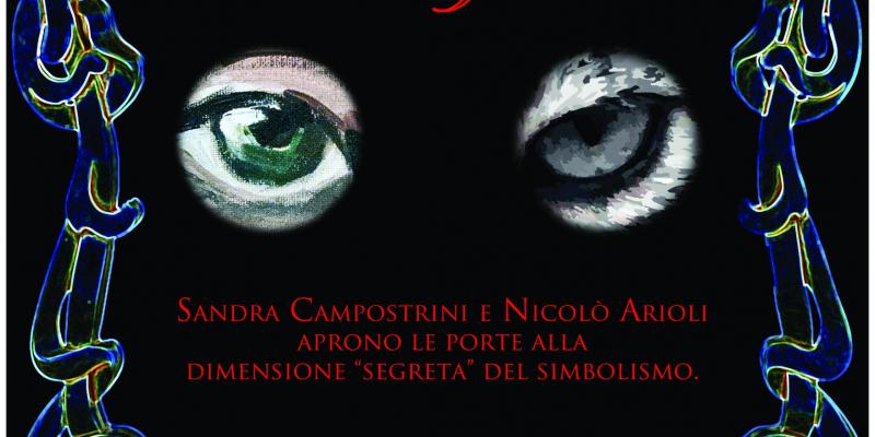 "SECRET GARDEN" - Sandra Campostrini e Nicolò Arioli aprono le porte alla dimensione "segreta" del simbolismo