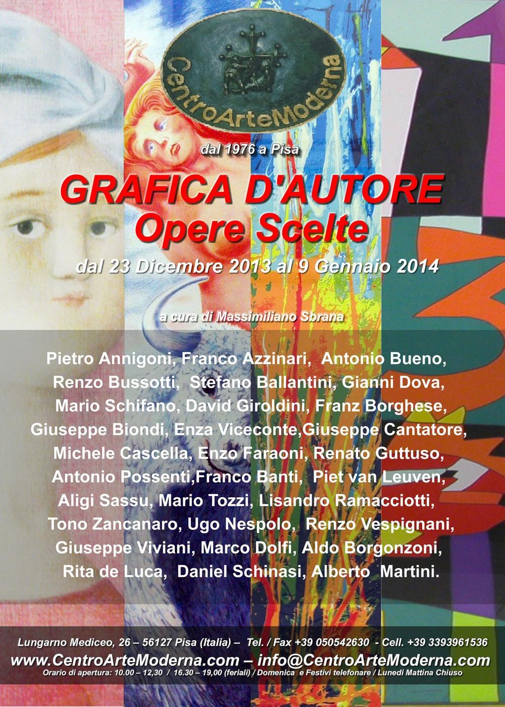 GRAFICA D'AUTORE OPERE SCELTE - XIII Edizione al CentroArteModerna di Pisa GRAFICA D'AUTORE OPERE SCELTE - XIII Edizione al CentroArteModerna di Pisa