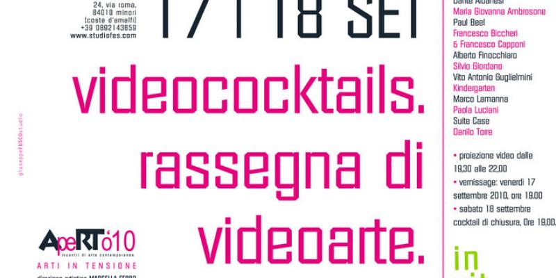 VIDEOCOCKTAILS. rassegna di videoarte VIDEOCOCKTAILS. rassegna di videoarte